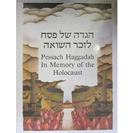 In Memory Of The Holocaust Haggadah
