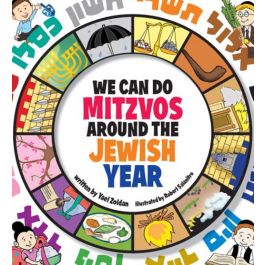 We Can Do Mitzvos Around the Jewish Year [Hardcover]